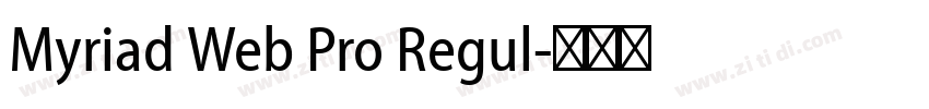 Myriad Web Pro Regul字体转换